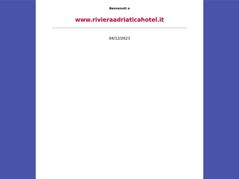 Il tuo Hotel in Riviera Adriatica