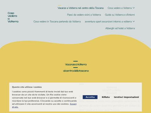 Volterra cosa vedere se sei in vacanza